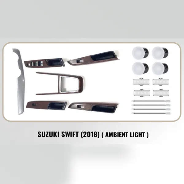 SUZUKI SWIFT (2018) ( AMBIENT LIGHT )