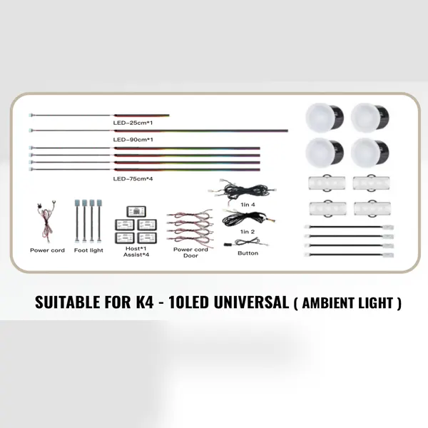 SUITABLE FOR K4 - 10LED UNIVERSAL ( AMBIENT LIGHT )